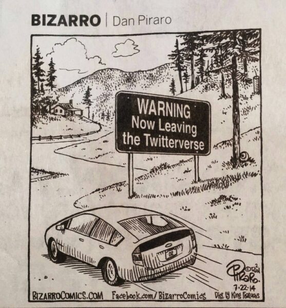 A Prius drives into the woods, passing a sign that reads "WARNING: Now Leaving the Twitterverse"